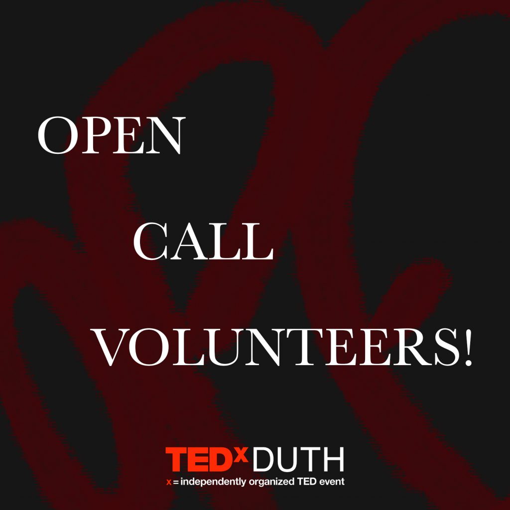 “TEDxDUTH 2022  VolunteersOpenCall”